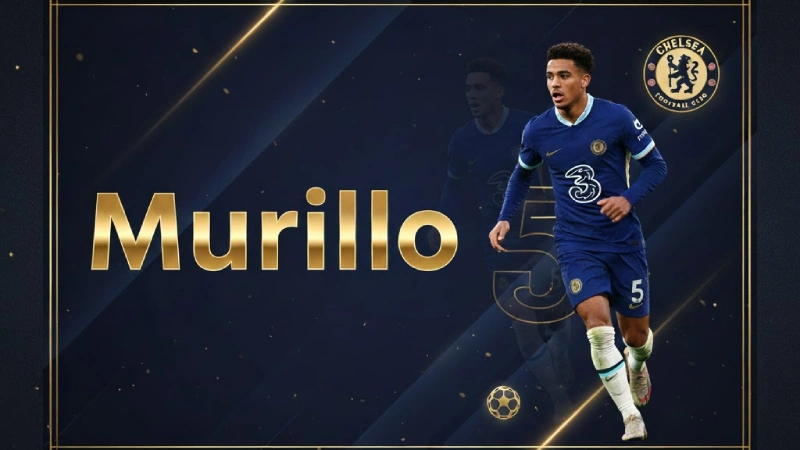 Cập nhật tin tức chuyển nhượng Chelsea nhắm Murillo
